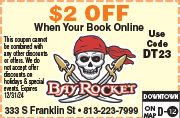 Special Coupon Offer for Bay Rocket